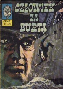 Kapitan Żbik #21: Człowiek za burtą (1)