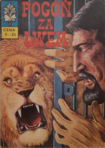 Kapitan Żbik #25: Pogoń za lwem (3)