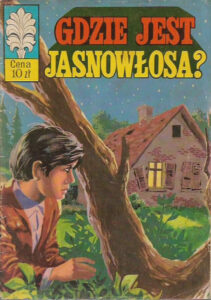 Kapitan Żbik #37: Gdzie jest jasnowłosa?