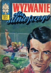 Kapitan Żbik #39: Wyzwanie dla silniejszego