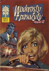 Kapitan Żbik #41: Wodorosty i pasożyty (2)