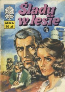 Kapitan Żbik #52: Ślady w lesie (3)