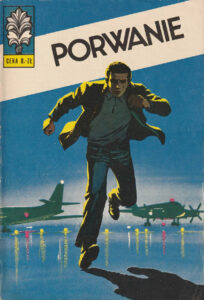 Kapitan Żbik #13: Porwanie (4)