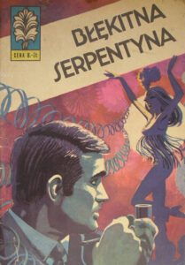 Kapitan Żbik #14: Błękitna serpentyna (5)