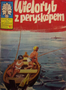 Kapitan Żbik #28: Wieloryb z peryskopem (1)