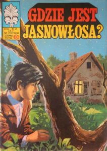 Kapitan Żbik #37: Gdzie jest jasnowłosa?