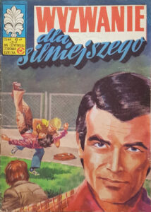 Kapitan Żbik #39: Wyzwanie dla silniejszego