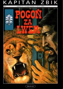 Kapitan Żbik #25: Pogoń za lwem (3)