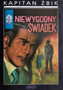 Kapitan Żbik #32: Niewygodny świadek (2)