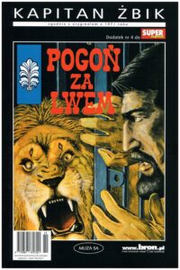 Kapitan Żbik #25: Pogoń za lwem (3)