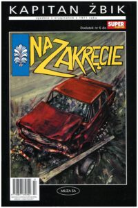 Kapitan Żbik #31: Na zakręcie (1)