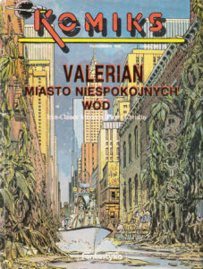 Komiks #04 (4/1990): Valerian 1: Miasto Niespokojnych Wód