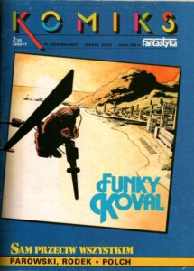 Komiks Fantastyka #03 (2/1988): Funky Koval 2: Sam Przeciw Wszystkim