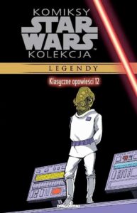 Komiksy Star Wars Kolekcja #12: Klasyczne opowieści #12