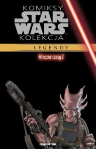 Komiksy Star Wars Kolekcja #028: Mroczne czasy #02