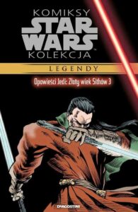 Komiksy Star Wars Kolekcja #069: Opowieści Jedi: Złoty wiek Sithów #03