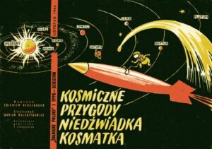 Kosmiczne przygody niedźwiadka Kosmatka