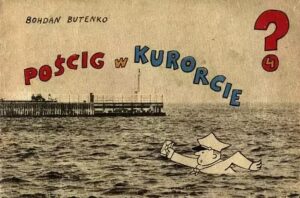 Kwapiszon #04: Pościg w kurorcie Kwapiszon #04: Pościg w kurorcie