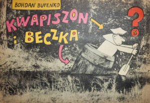 Kwapiszon #05: Kwapiszon i beczka Kwapiszon #05: Kwapiszon i beczka