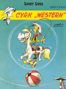 Lucky Luke #36: Cyrk Western Lucky Luke #36: Cyrk Western