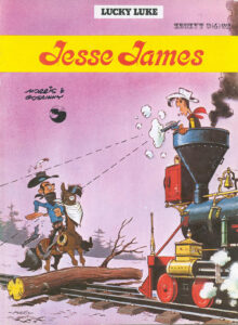 Lucky Luke #35: Jesse James Lucky Luke #35: Jesse James