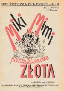 Biblioteka dla dzieci #03: Miki i Mimi. Poszukiwacze złota #3