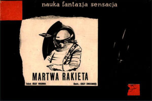 Nauka-Fantazja-Sensacja #01: Martwa rakieta