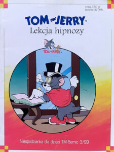 Niespodzianka Dla Dzieci TM-Semic #12 (3/1999): Tom & Jerry: Lekcja hipnozy