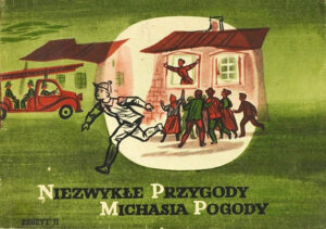 Niezwykłe przygody Michasia Pogody vol. 1 #02