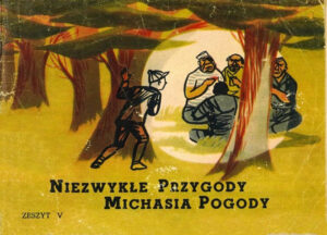Niezwykłe przygody Michasia Pogody vol. 1 #05