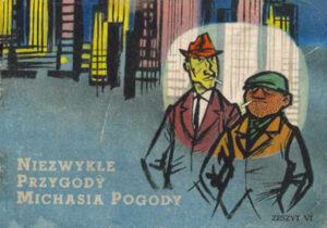 Niezwykłe przygody Michasia Pogody vol. 1 #06