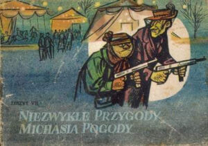 Niezwykłe przygody Michasia Pogody vol. 1 #07