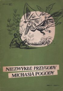 Niezwykłe przygody Michasia Pogody vol. 2 #05