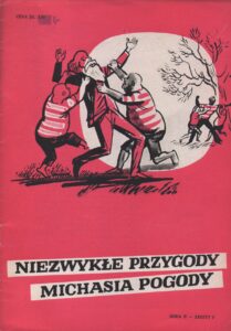 Niezwykłe przygody Michasia Pogody vol. 2 #07