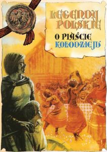 O Piaście Kołodzieju