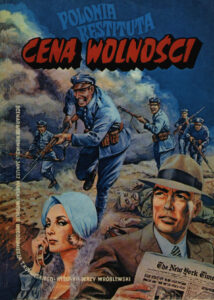 Polonia Restituta: Cena Wolności