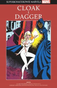 Superbohaterowie Marvela #50: Cloak i Dagger