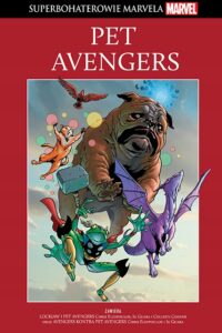 Superbohaterowie Marvela #70: Pet Avengers