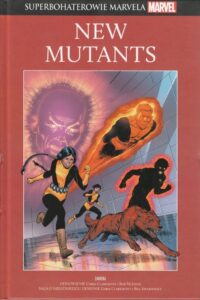 Superbohaterowie Marvela #72: New Mutants