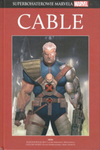 Superbohaterowie Marvela #91: Cable