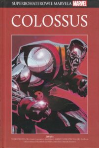 Superbohaterowie Marvela #117: Colossus