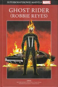 Superbohaterowie Marvela #119: Ghost Rider (Robbie Reyes)
