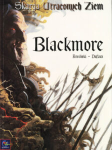 Skarga Utraconych Ziem #02: Blackmore