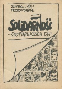 Solidarność – 500 pierwszych dni