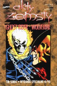 TM-Semic Wydanie Specjalne #16 (4/1995): Ghost Rider / Wolverine: Akty zemsty