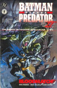 TM-Semic Wydanie Specjalne #18 (2/1996): Batman versus Predator II: Bloodmatch