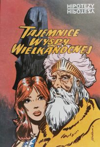 Hipotezy: Tajemnice Wyspy Wielkanocnej
