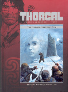 Thorgal – Młodzieńcze lata #01: Trzy siostry Minkelsönn