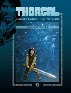 Thorgal #07: Gwiezdne Dziecko