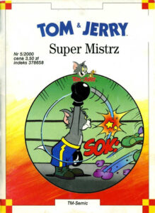 Tom & Jerry #93 (5/2000): Super Mistrz